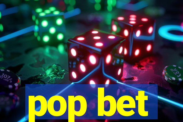 pop bet